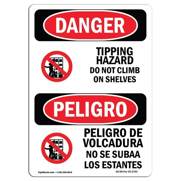 Signmission OSHA Danger, Tipping Hazard Do Not Climb Bilingual, 10in X 7in Alum, 7" W, 10" L, Bilingual Spanish OS-DS-A-710-VS-1793